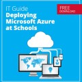 Deploying Microsoft Azure at Schools