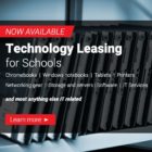 The IT Guide to Technology Financing for Schools