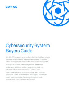 Sophos: Cybersecurity System Buyers Guide