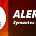 ALERT! Symantec Customers