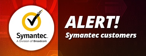 ALERT! Symantec Customers